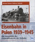 Die Eisenbahn in Polen 1939-1945