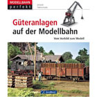Güteranlagen auf der Modellbahn - jetzt kaufen bei Amazon.de